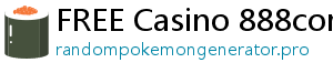 FREE Casino 888com